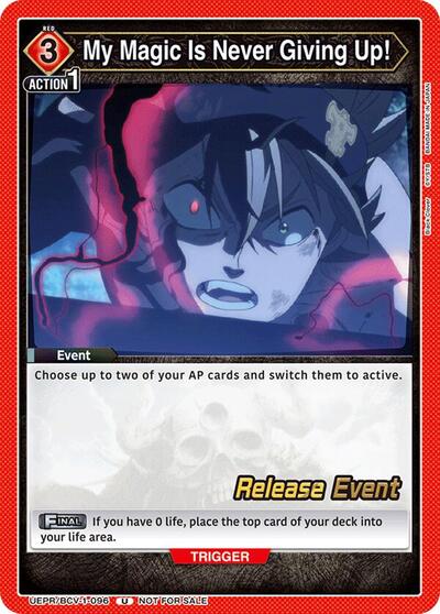 My Magic Is Never Giving Up! UE08BT: Black Clover Release Event Cards Uncommon Union Arena card — value and price