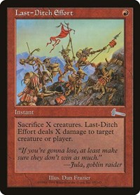 Last-Ditch Effort (Urza's Legacy)