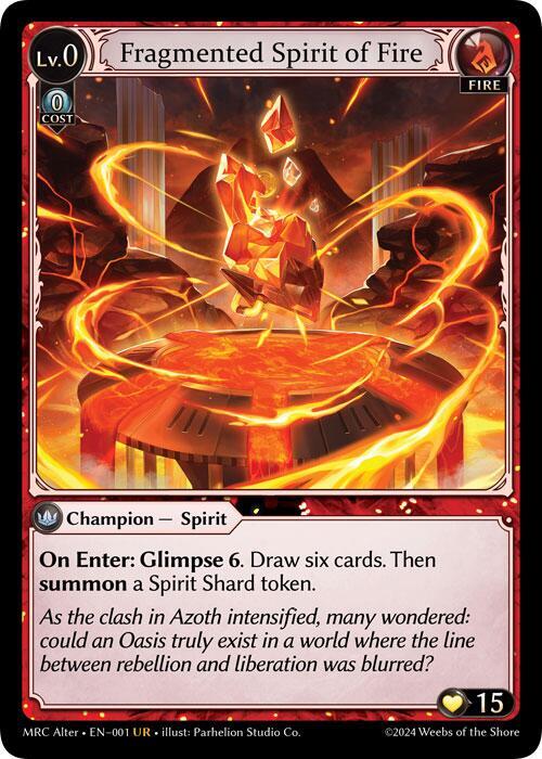 Fragmented Spirit of Fire - Mercurial Heart Alter Edition - Grand