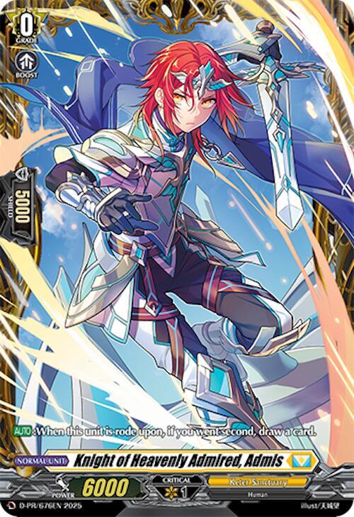 Knight of Heavenly Admired, Admis