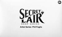 Artist Series: Phil Foglio ② Artist Series: Phil Foglio | Secret Lair