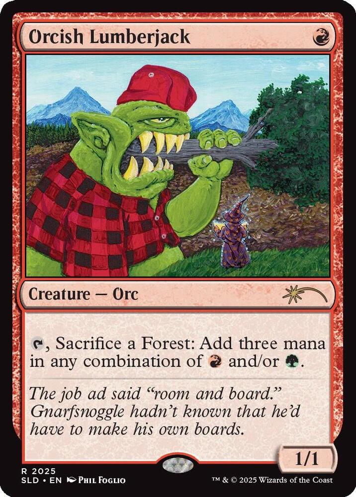 Orcish Lumberjack (2025) - Secret Lair Drop Series - Magic: The
