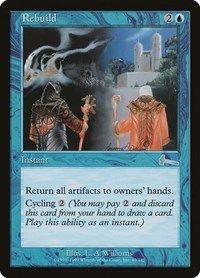 Rebuild (Urza's Legacy)