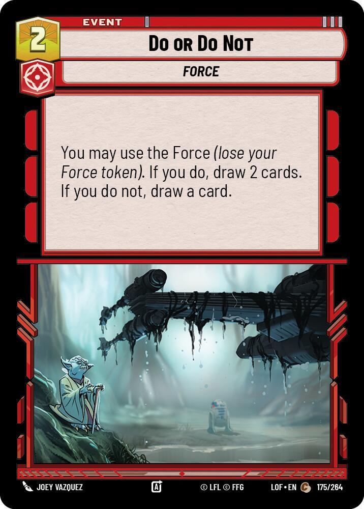 Do or Do Not - Legends of the Force - Star Wars: Unlimited - TCGplayer.com Do or Do Not - Legends of the Force - Star Wars: Unlimited - TCGplayer.com