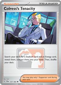 Colress's Tenacity #057/064 from League & Championship Cards Pokemon card image