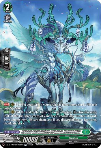 Green Revelation Dragon, Meldeaiza (SR)