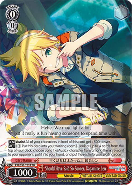 Should Have Said So Sooner, Kagamine Len