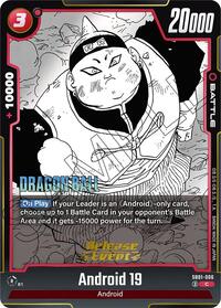 Android 19 (Manga Booster 01 Release Event Cards)