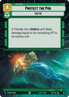 Protect the Pod (Hyperspace) - Legends of the Force - Star Wars