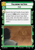Following the Path (Foil) - Legends of the Force - Star Wars