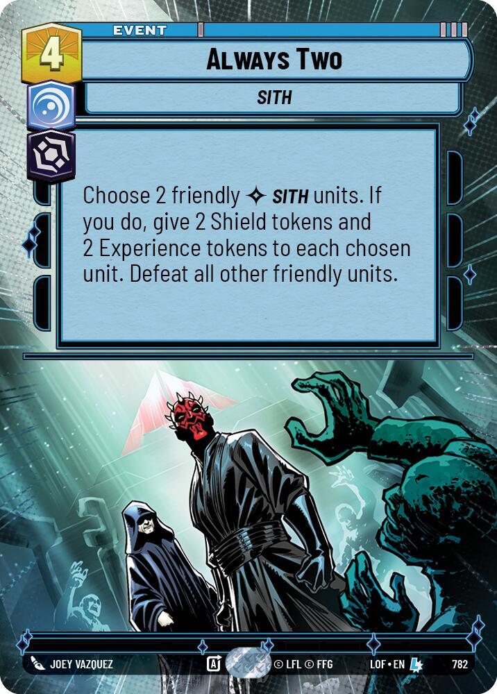 Always Two (Hyperspace Foil) - Legends of the Force - Star Wars