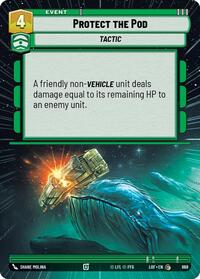 Protect the Pod (Hyperspace Foil)