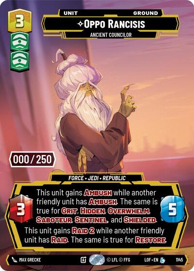 Oppo Rancisis Ancient Councilor Serialized