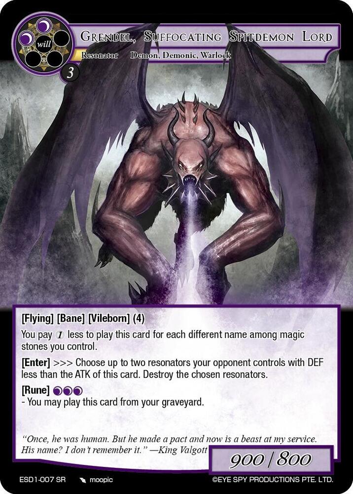 Grendel, Suffocating Spitdemon Lord