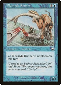 Blockade Runner - Mercadian Masques - Magic: The Gathering card
