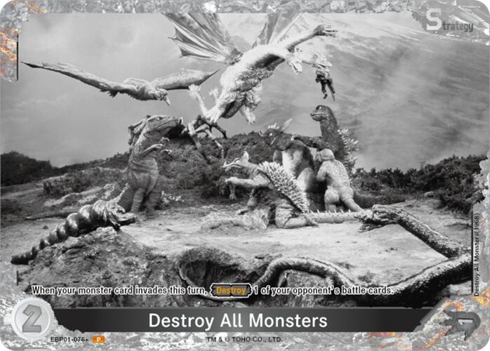 Destroy All Monsters (EBP01-076+) - Booster Set 1: Godzilla VS