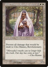 Cho-Manno, Revolutionary (Mercadian Masques)