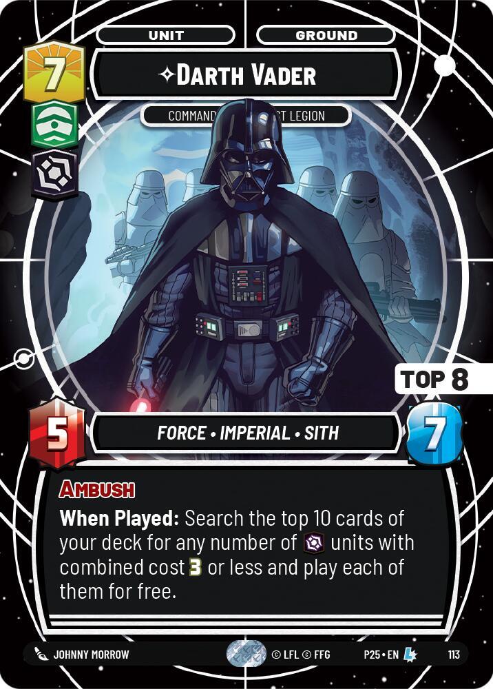 Tar⭐︎✨ Darth Vader - Commanding the First Legion (Top 8) - Organized Play