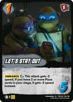 Let's Stay Out - Teenage Mutant Ninja Turtles - UniVersus