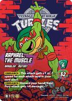 Raphael, the Muscle (Alternate Art) (204) - Teenage Mutant Ninja