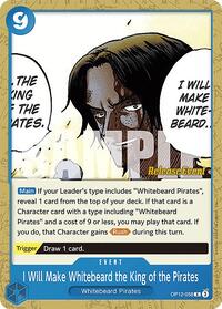 I Will Make Whitebeard the King of the Pirates - Legacy Of The Master Release Event Cards