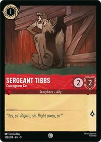 Sergeant Tibbs - Courageous Cat (Fabled)