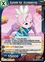 Supreme Kai, Accompanying - Prismatic Clash - Dragon Ball Super