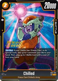 Chilled (Wish For Shenron Release Event Cards)