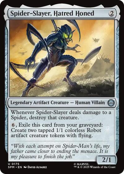 Spider Slayer Hatred Honed