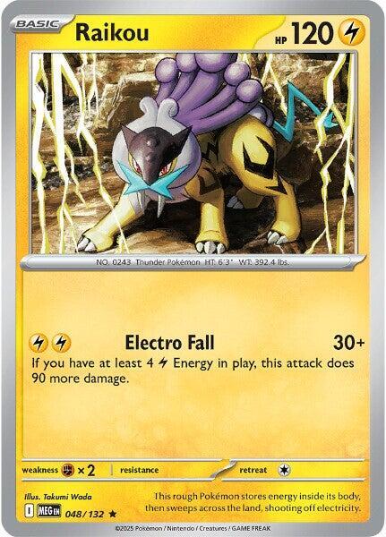 Raikou 048/132 from ME01: Mega Evolution