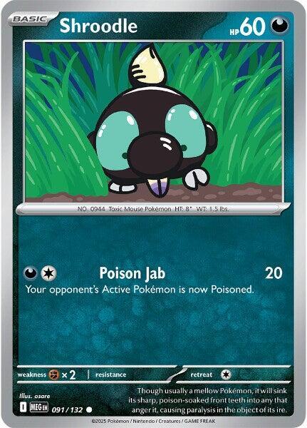 Shroodle 091/132 from ME01: Mega Evolution
