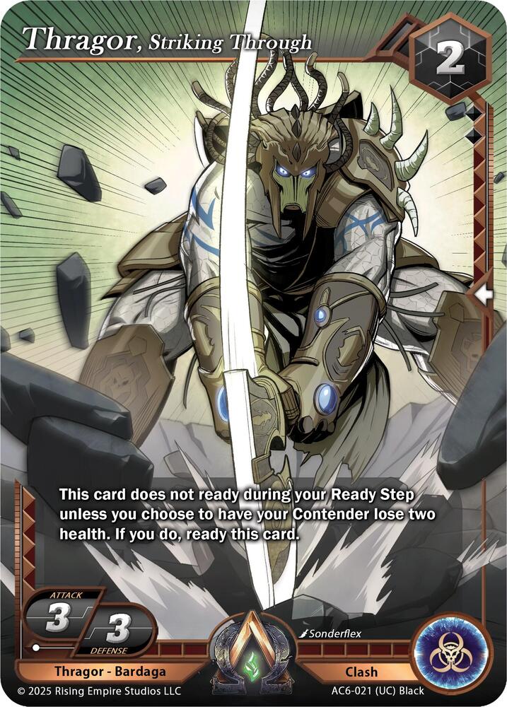 Thragor, Striking Through