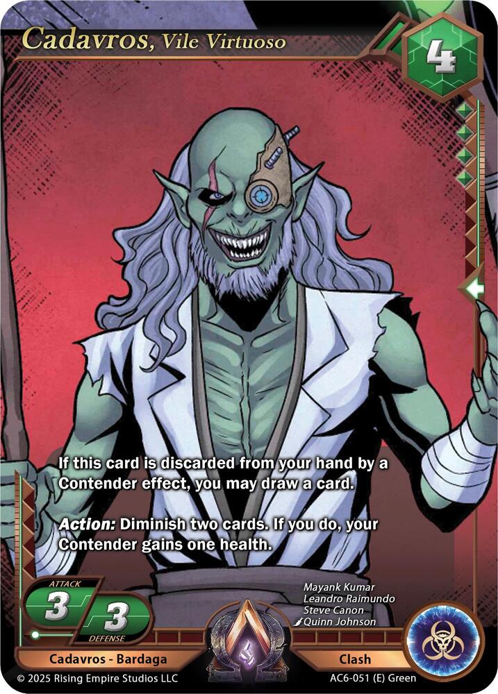 Cadavros, Vile Virtuoso