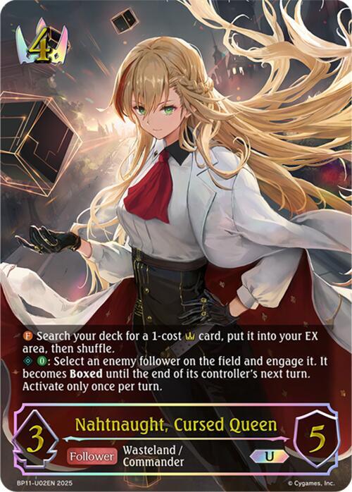 Nahtnaught, Cursed Queen (U)