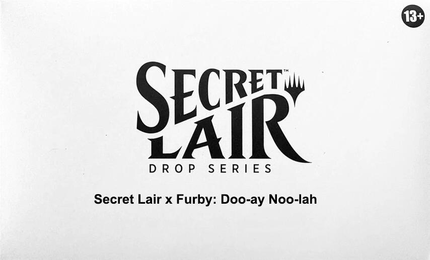 Secret Lair x Furby: Doo-ay Noo-lah - Non-Foil Edition - Secret