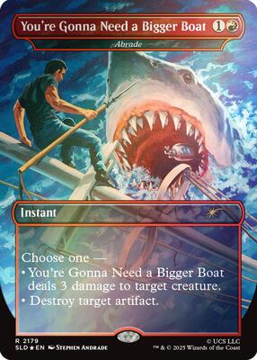 You're Gonna Need a Bigger Boat - Abrade