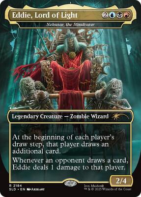 Eddie, Lord of Light - Nekusar, the Mindrazer #2184 – Secret Lair Drop Series (Rare)