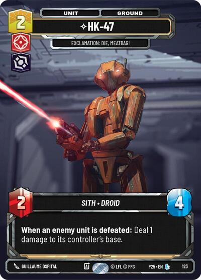 HK-47 - Exclamation: Die, Meatbag! Sector and Regional Promos: Season 1 card price