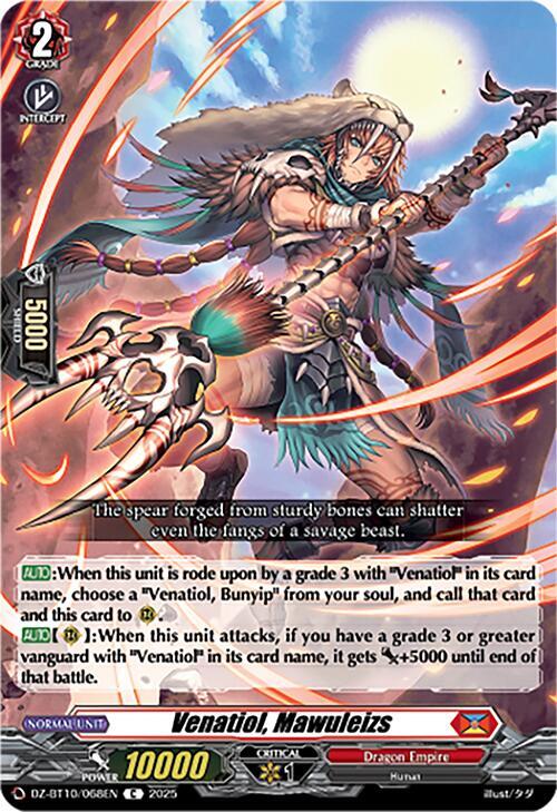 Venatiol, Mawuleizs - DZ-BT10: Dragonsoul Resonance - Cardfight