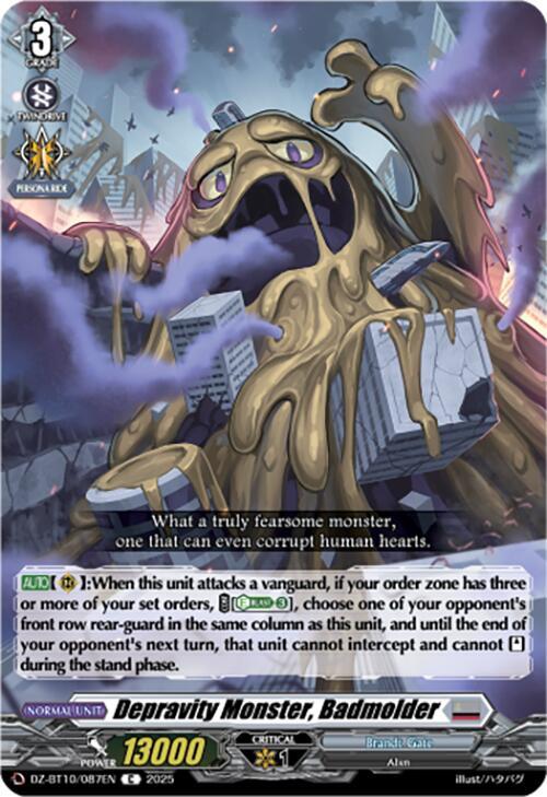 Depravity Monster, Badmolder