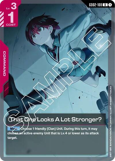 That One Looks A Lot Stronger? card