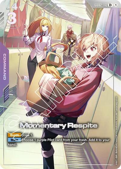 Momentary Respite (R+) card