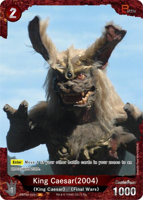 King Caesar (2004) (EBP02-010+) - Booster Set 2: G: Monsters Raid