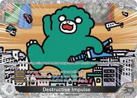 DestructIVe Impulse (EBP02-079+)