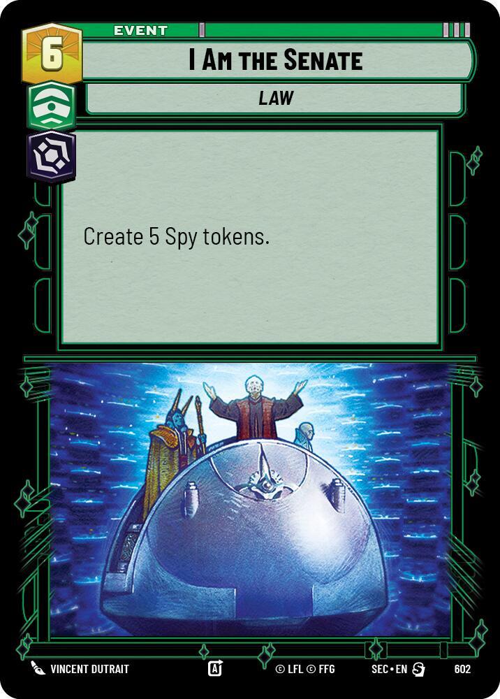 I Am the Senate (Foil) 602 card
