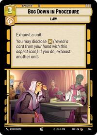 Bog Down in Procedure (Foil)