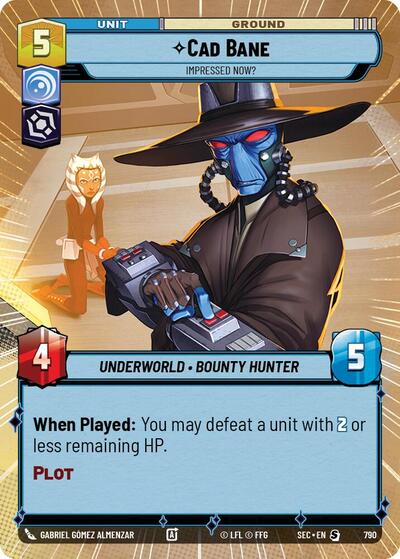Cad Bane - Impressed Now? (Hyperspace Foil) card