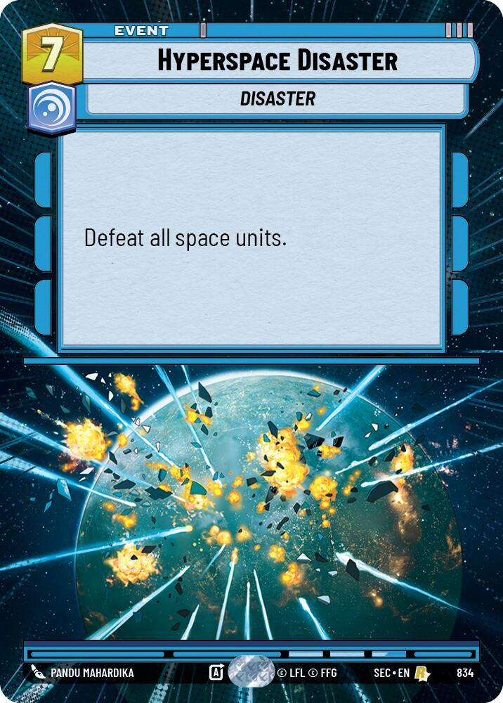 Hyperspace Disaster (Hyperspace Foil) 834 card