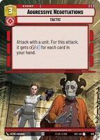 Aggressive Negotiations (Hyperspace Foil) - Secrets of Power