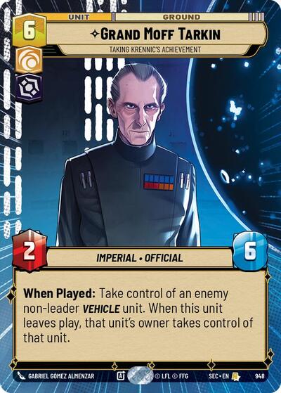 Grand Moff Tarkin - Taking Krennic's Achievement (Hyperspace Foil) card